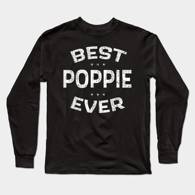 Garndpa Gifts Best Poppie Fathers Day for Grandparents Long Sleeve T-Shirt by Jennifer Wirth